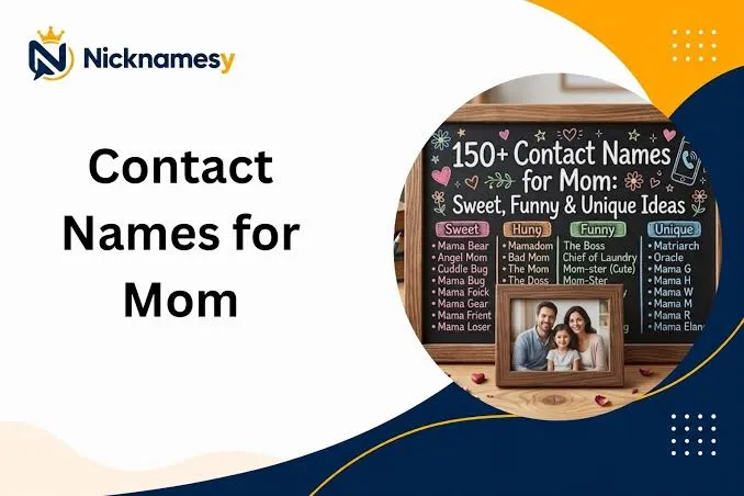Names For Moms In Contacts